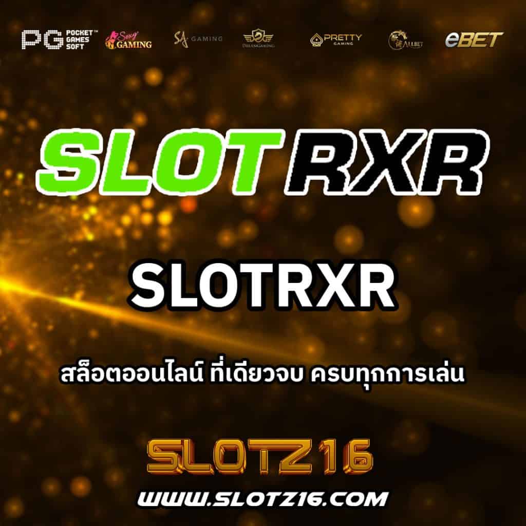 SlotRXR