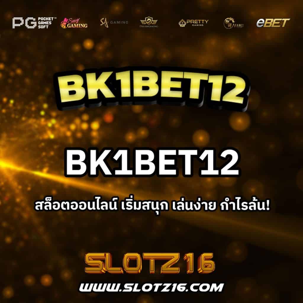 BK1Bet12