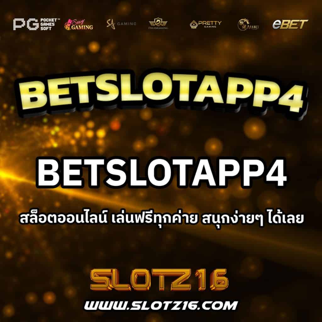 Betslotapp4
