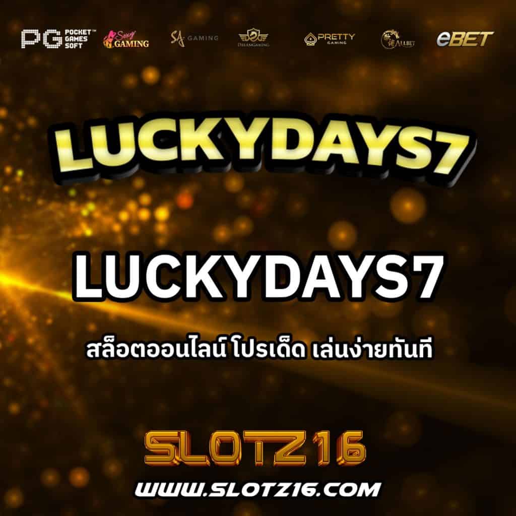 Luckydays7
