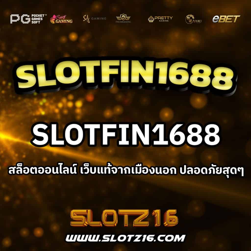 Slotfin1688