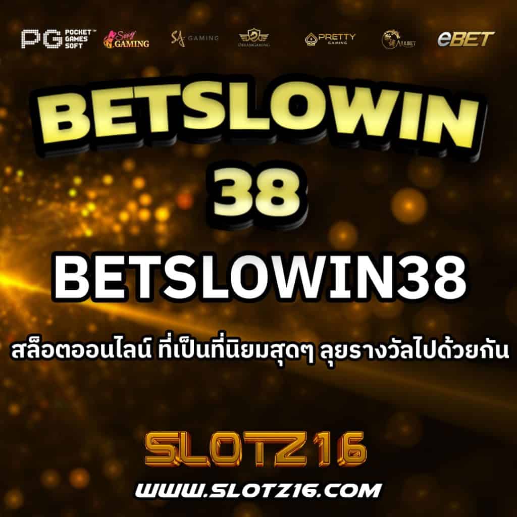 betslowin38