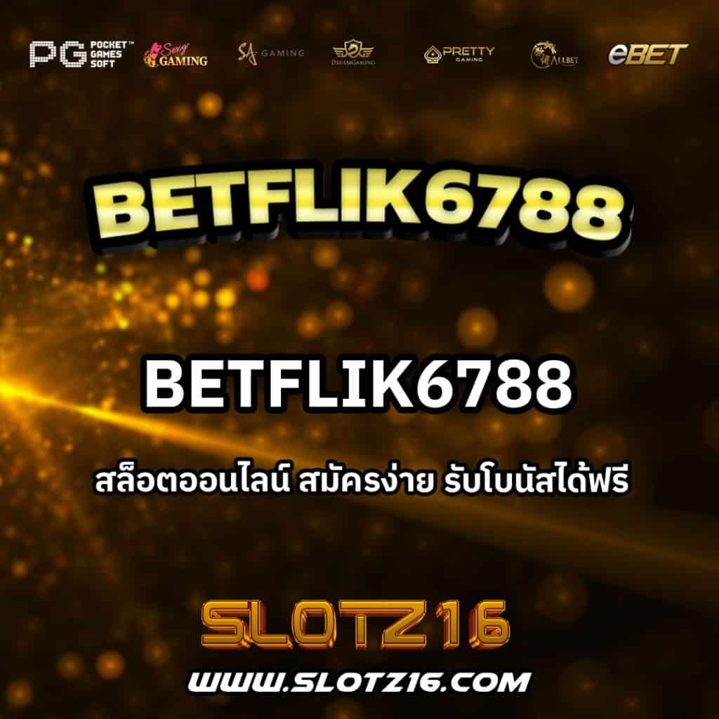 Betflik6788
