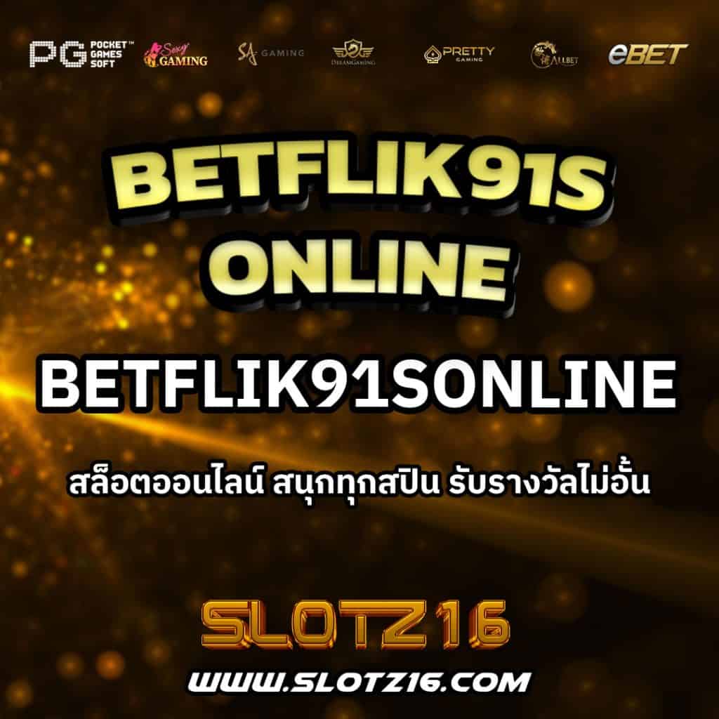 Betflik91sonline