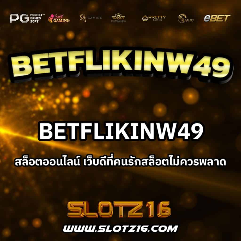 BetflikINW49