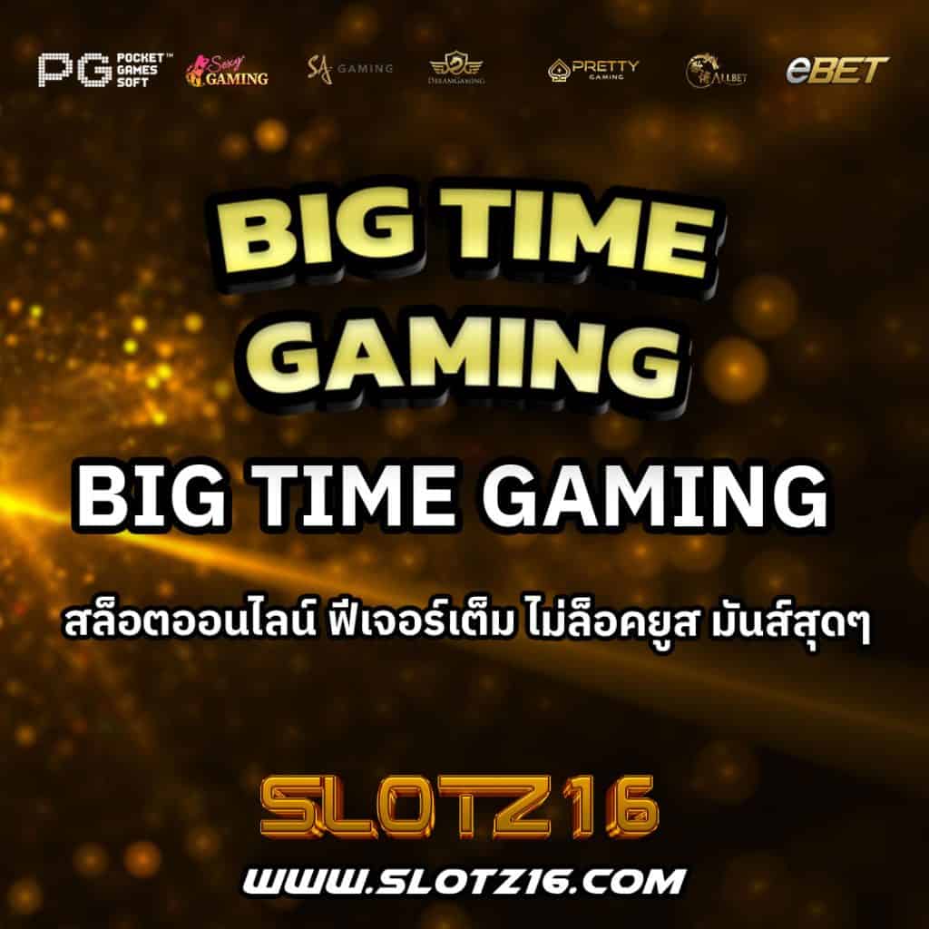 Big Time Gaming