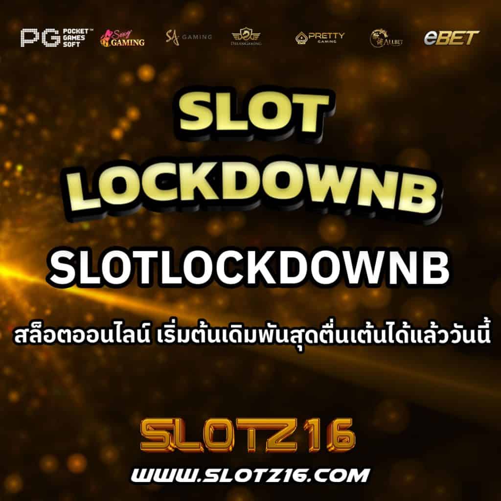 SlotLockDownB