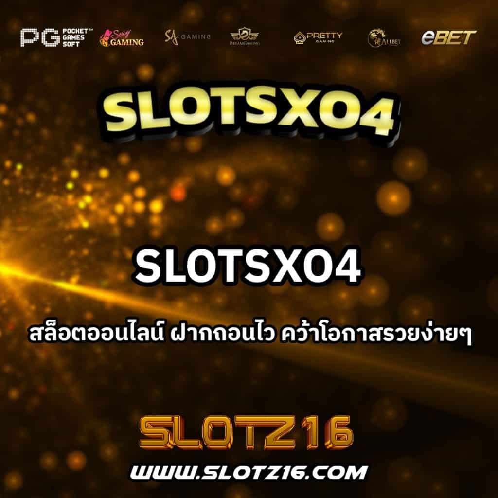 Slotsxo4