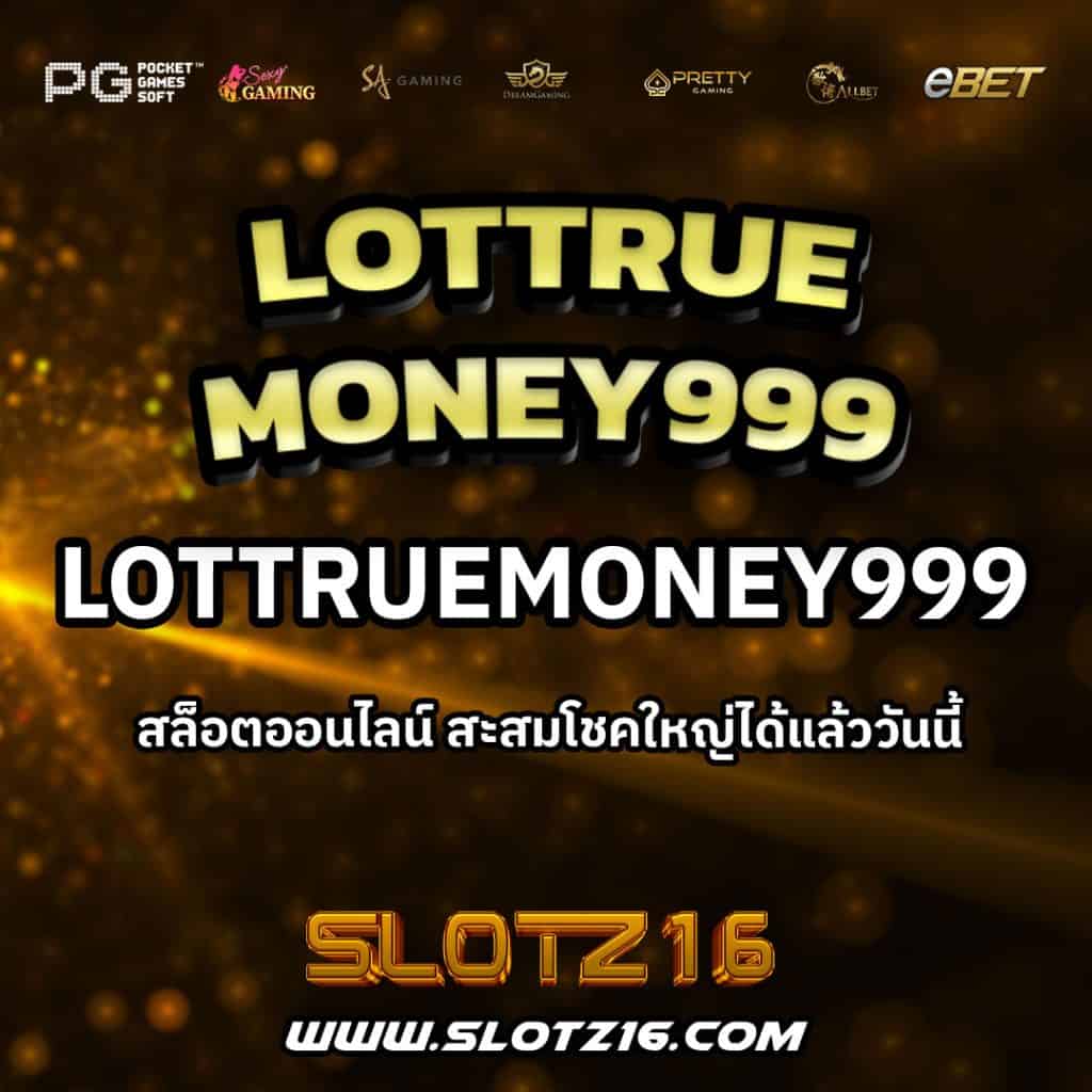 Lottruemoney999