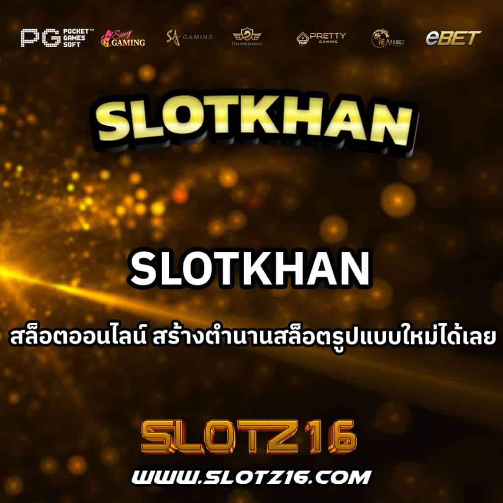SlotKhan